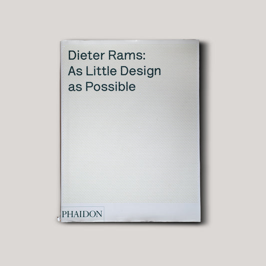 Dieter Rams: As Little Design as Possible